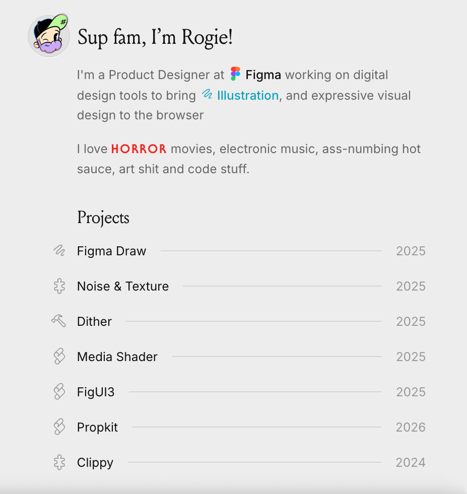 personal brand example of Rogie, a product designer working on digital design tools, a screenshot of his website features a list of his projects