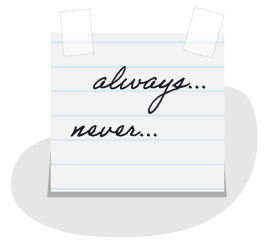 illustration of a note that says "always..." and "never..."